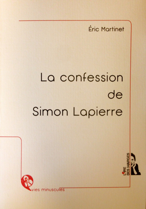 Kniha La confession de Simon Lapierre Eric