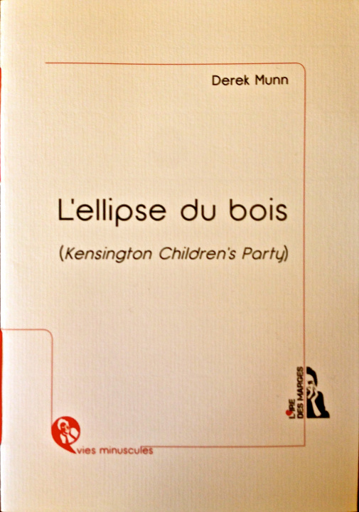 Kniha L'ellipse du bois (Kensington Children's Party) Derek