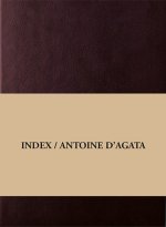 Könyv Index/ Antoine D Agata D'Agata