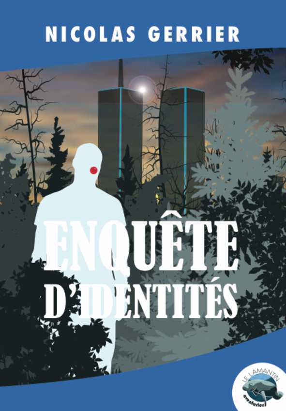 Knjiga Enquête d'identités Gerrier