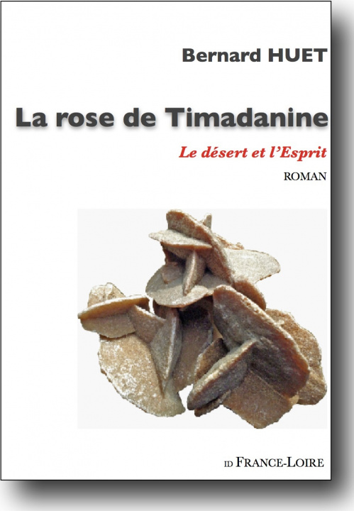 Kniha La rose de Timadanine Huet