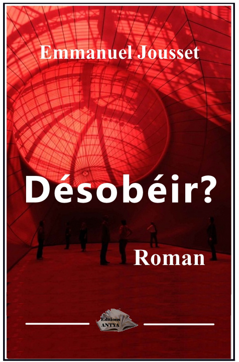 Βιβλίο Désobéir? Jousset