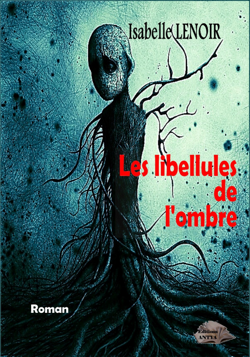 Kniha les libellules de l'ombre Lenoir