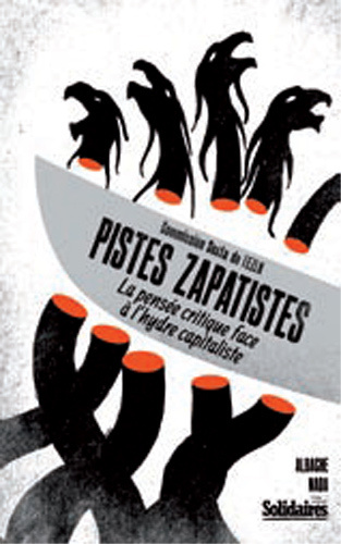 Knjiga Pistes zapatistes Commission Sexta de lÂ´EZLN