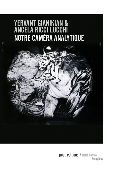 Knjiga Notre caméra analytique Yervant Gianikian