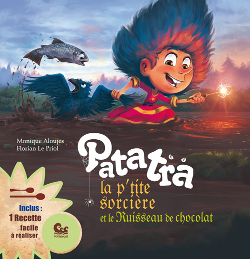 Buch Patatra la p'tite Sorcière et le ruisseau de chocolat Aloujes