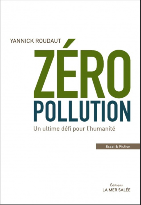 Kniha Zéro Pollution ! Roudaut