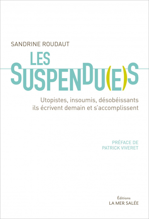 Kniha Les suspendues Roudaut