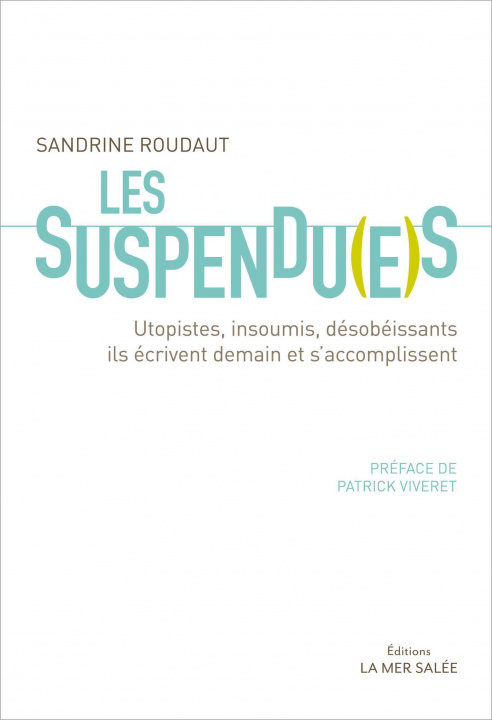 Knjiga Les suspendues Roudaut