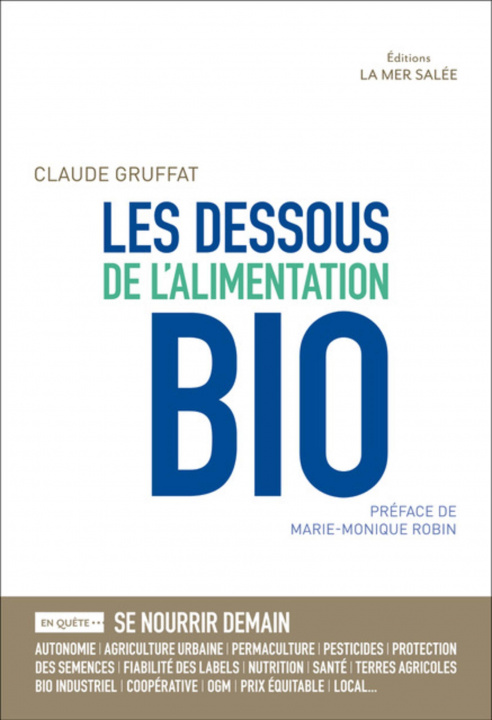 Kniha LES DESSOUS DE L ALIMENTATION BIO GRUFFAT CLAUDE