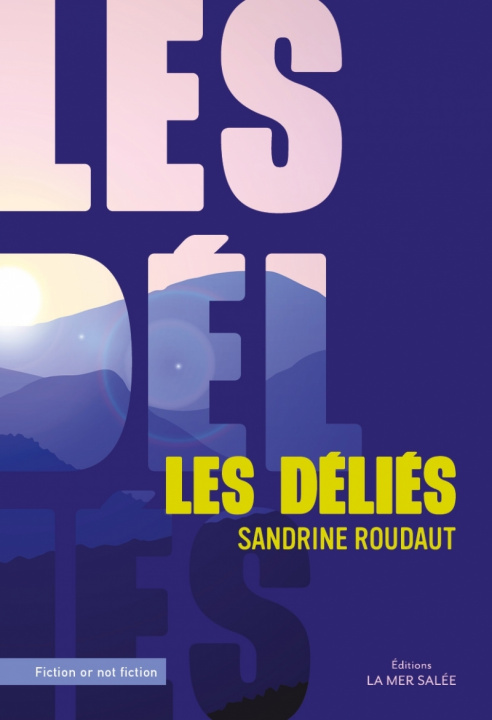 Kniha Les déliés Roudaut