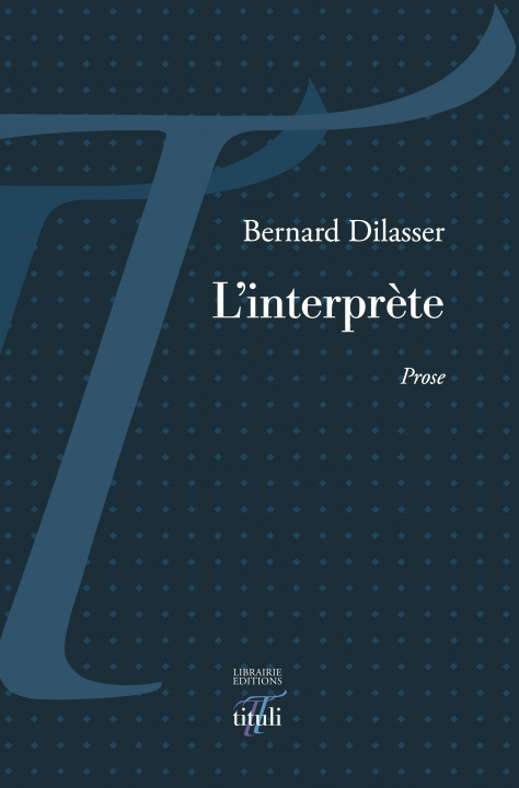 Knjiga L'interprète Dilasser