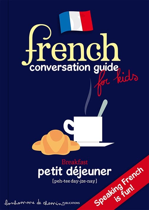 Kniha French conversation guide for kids - speaking French is fun ! Bioret
