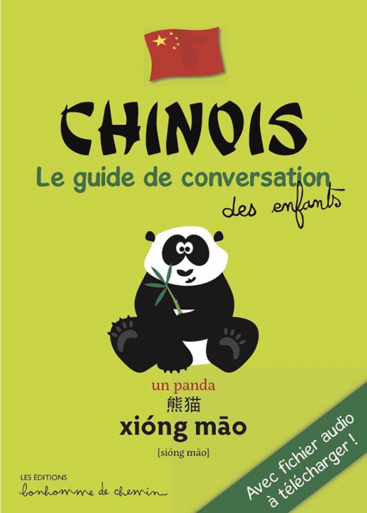 Книга Chinois : Le guide de conversation des enfants Stéphanie Bioret