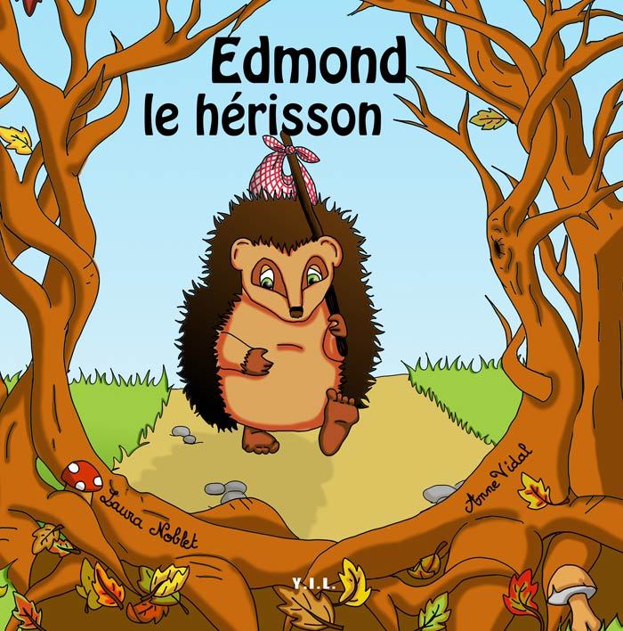 Knjiga Edmond le Hérisson et Noblet