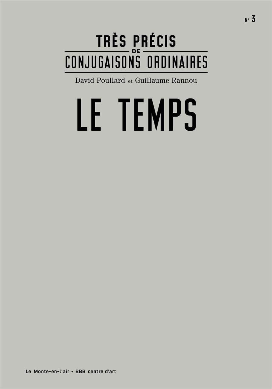 Kniha Très précis de conjugaisons ordinaires : Le Temps Poullard