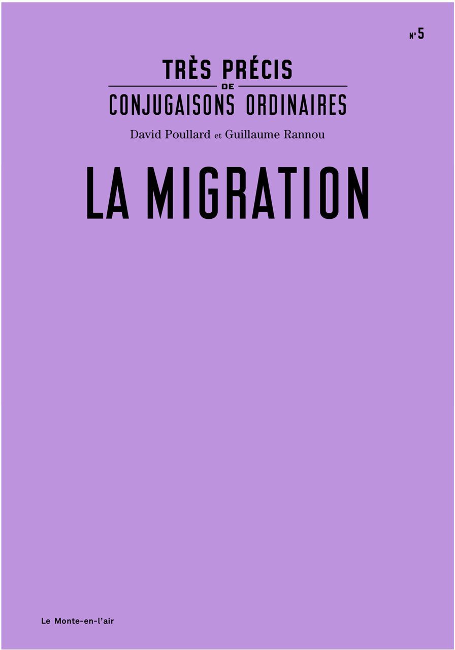Kniha Très précis de conjugaisons ordinaires : La Migration Poullard