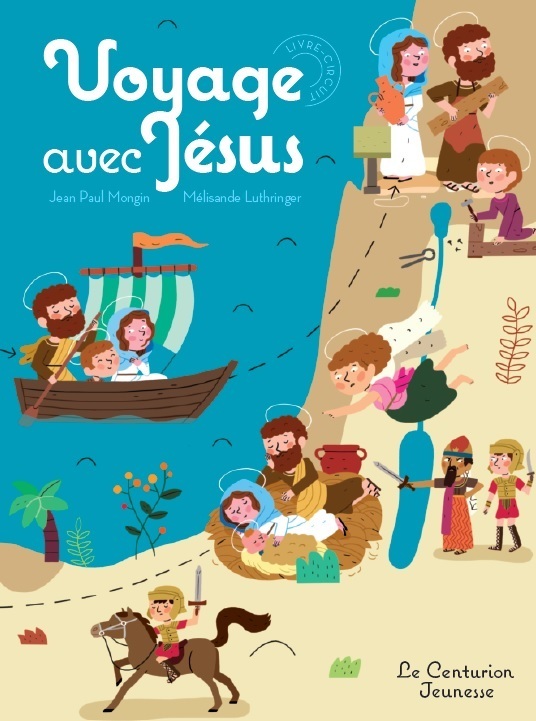 Kniha Voyage avec Jésus JEAN PAUL MONGIN