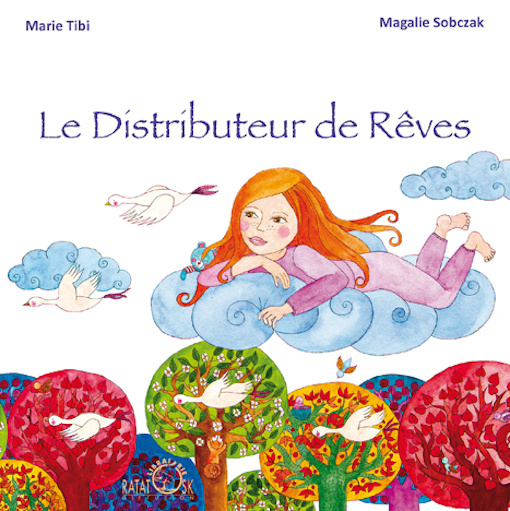 Könyv Le Distributeur de Rêves Tibi/M Sobczak