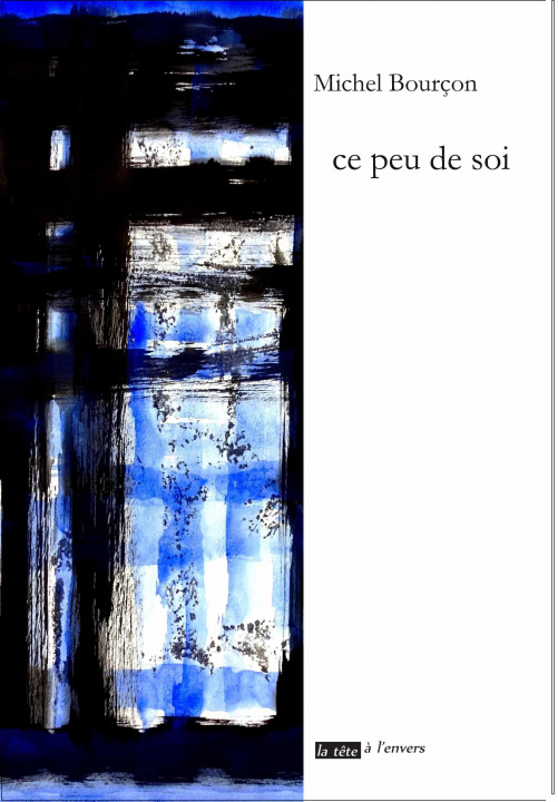 Βιβλίο ce peu de soi Bourçon