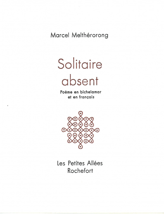 Boek Solitaire absent : poème en bichelamar et en français Marcel