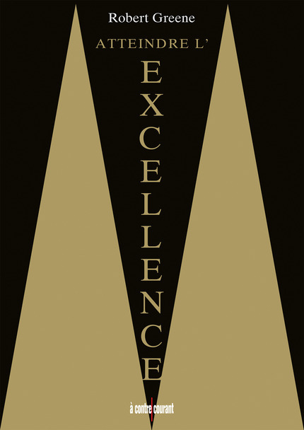 Kniha Atteindre l'excellence GREENE