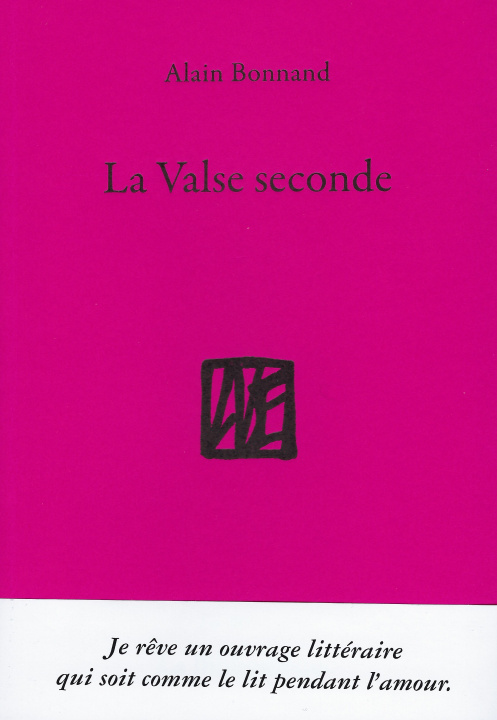 Knjiga La Valse seconde Alain Bonnand