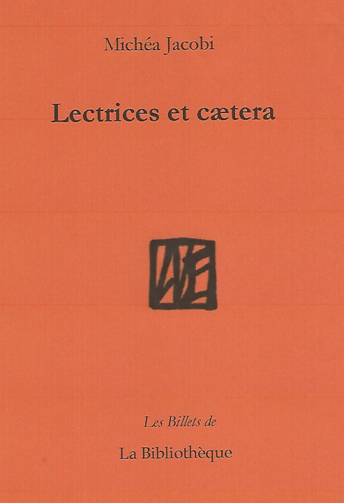 Knjiga Lectrices et cætera Michéa Jacobi
