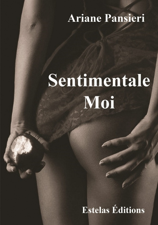 Βιβλίο Sentimentale-moi - roman Pansieri