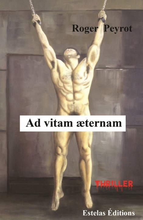 Boek Ad vitam aeternam - thriller Peyrot