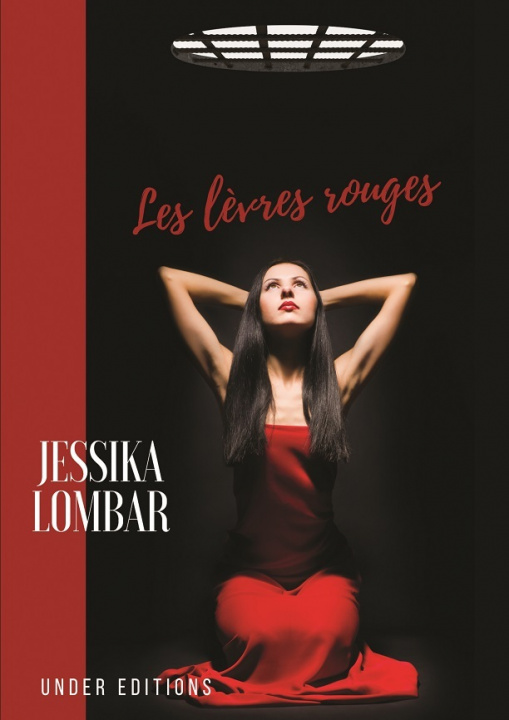 Kniha Les lèvres rouges - roman Lombar