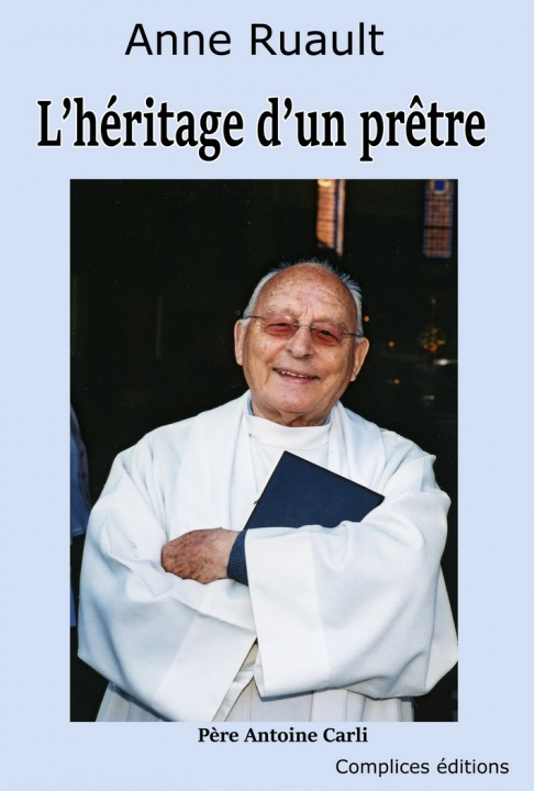 Buch L'héritage d'un prêtre Ruault
