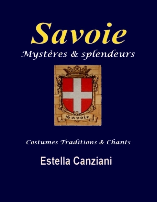 Carte Savoie mystères et splendeurs Canziani e