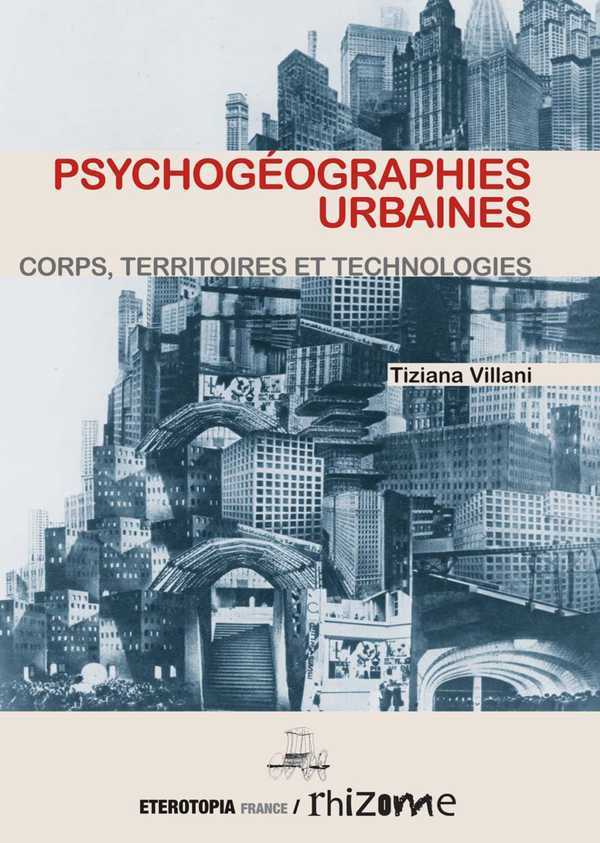 Livro Psychogeographies Urbaines VILLANI