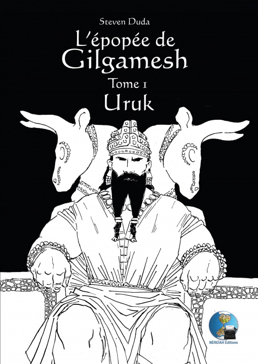 Książka L'ÉPOPÉE DE GILGAMESH - TOME 1 : URUK DUDA