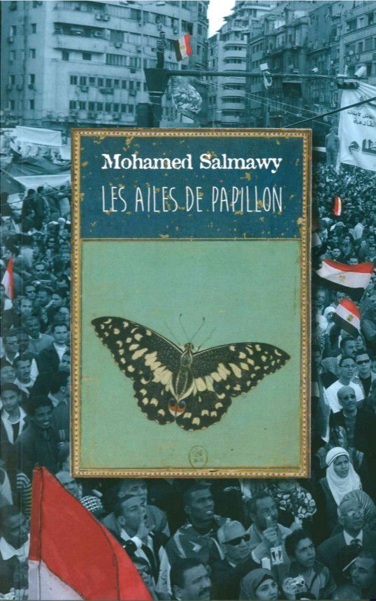 Knjiga Les Ailes de Papillon Mohammed Salmawy