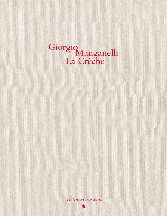 Knjiga La Crèche Manganelli