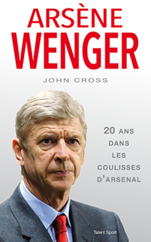 Book Arsene Wenger John Cross