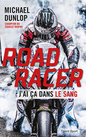 Libro Road Racer Michael Dunlop