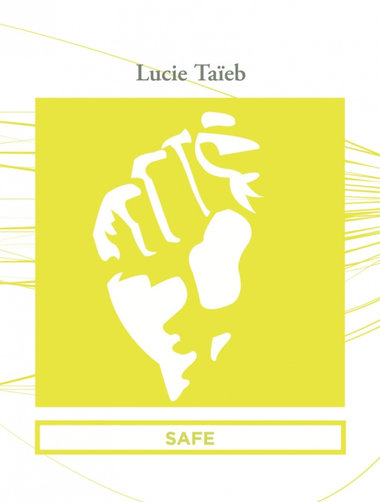 Knjiga SAFE Lucie TAÏEB