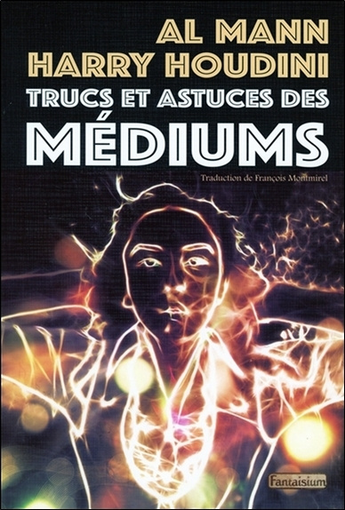 Knjiga Trucs et astuces des médiums Houdini