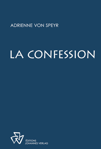 Boek La confession ADRIENNE VON SPEYR