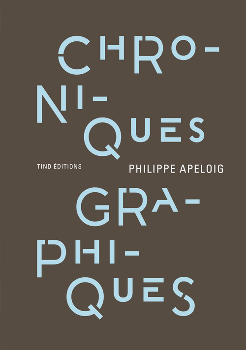 Knjiga Chroniques graphiques Philippe Apeloig