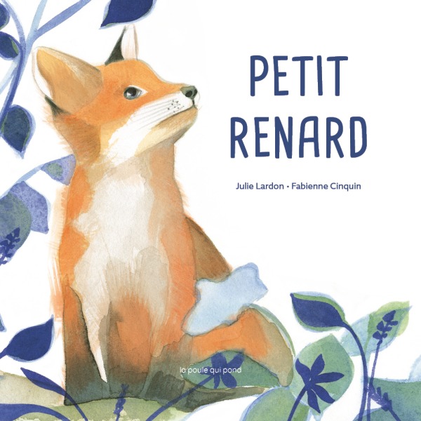 Knjiga Petit renard Julie Lardon