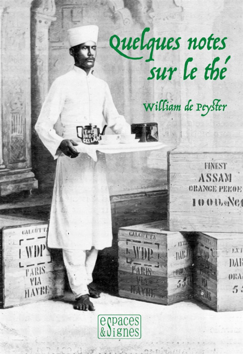 Boek Quelques notes sur le thé William de Peyster