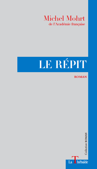 Knjiga LE RÉPIT Mohrt