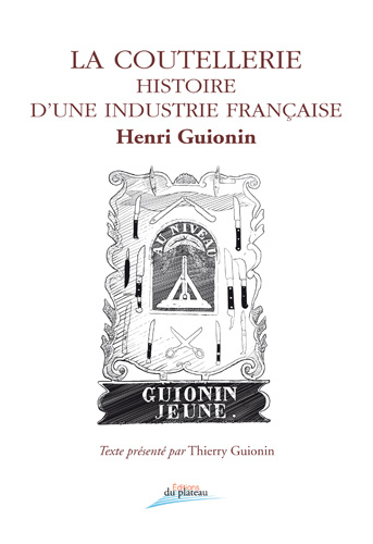 Carte La coutellerie Histoire d'une industrie française Guionin