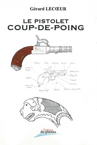 Книга le pistolet coup-de-poing Gérard