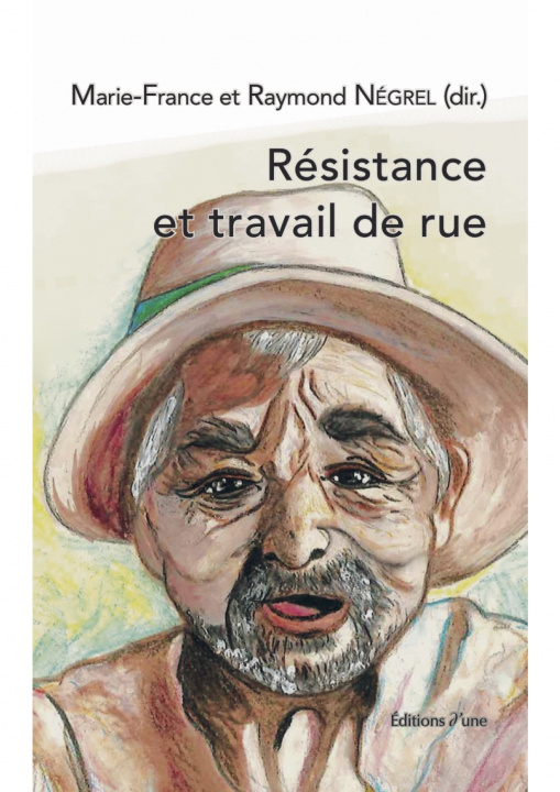 Carte Résistance et travail de rue Negrel