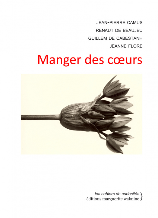 Knjiga Manger des coeurs Jean-Pierre Camus
